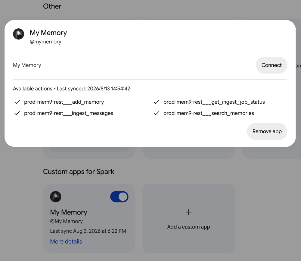 Gemini Spark showing a connected custom app named My Memory, listing four available actions: prod-mem9-rest___add_memory, prod-mem9-rest___get_ingest_job_status, prod-mem9-rest___ingest_messages, and prod-mem9-rest___search_memories, with a Connect button and a last-synced timestamp